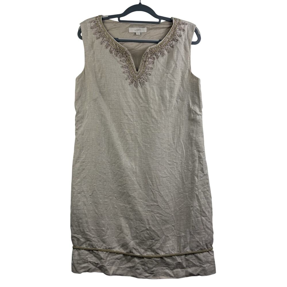 Loft 100% Linen Beige Shift Dress Size 10 Embroidered Sleeveless Neutral Beach